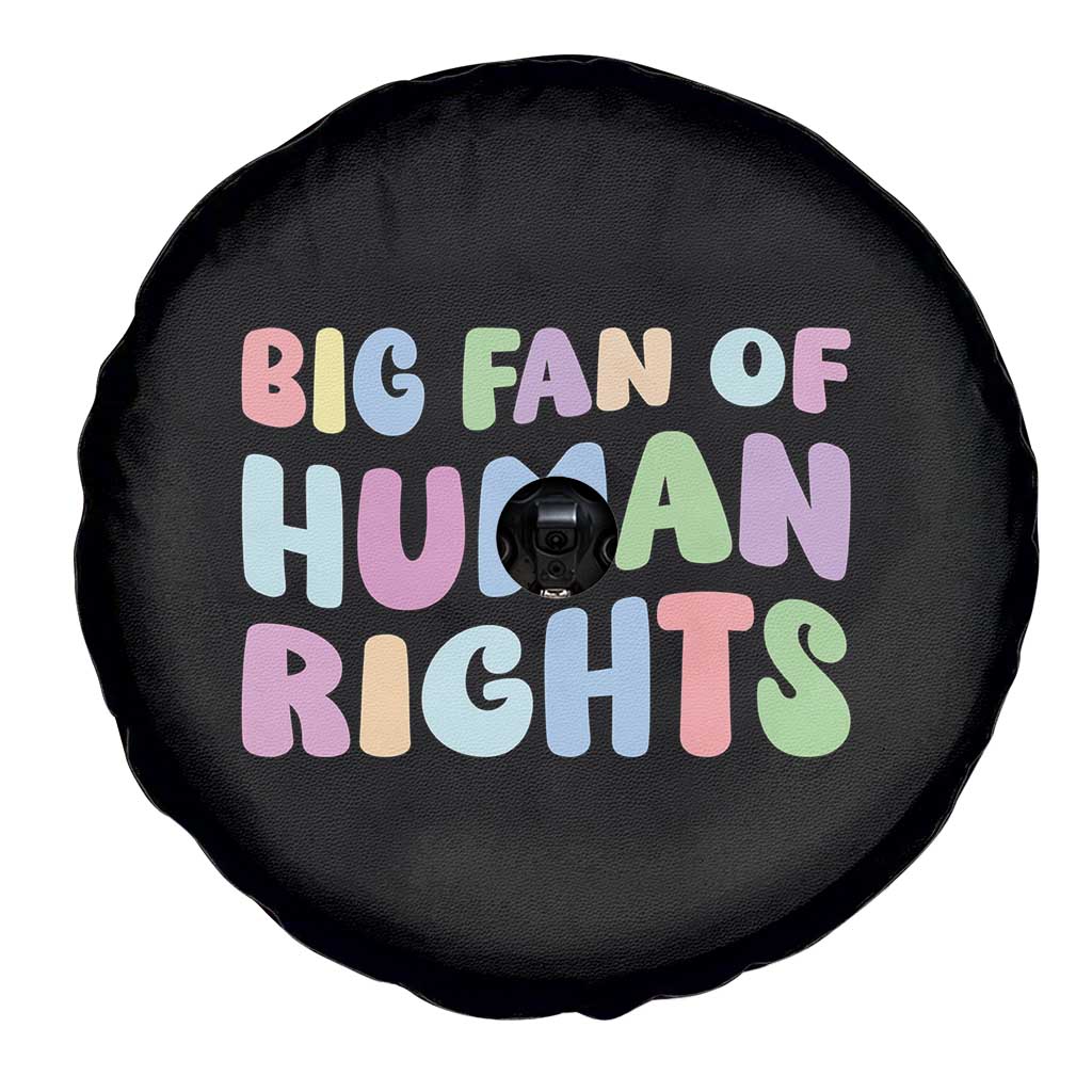 Big Fan Of Human Rights Spare Tire Cover Social Justice Equality Activist - Wonder Print Shop