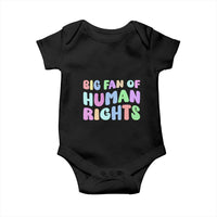 Big Fan Of Human Rights Baby Onesie Social Justice Equality Activist - Wonder Print Shop