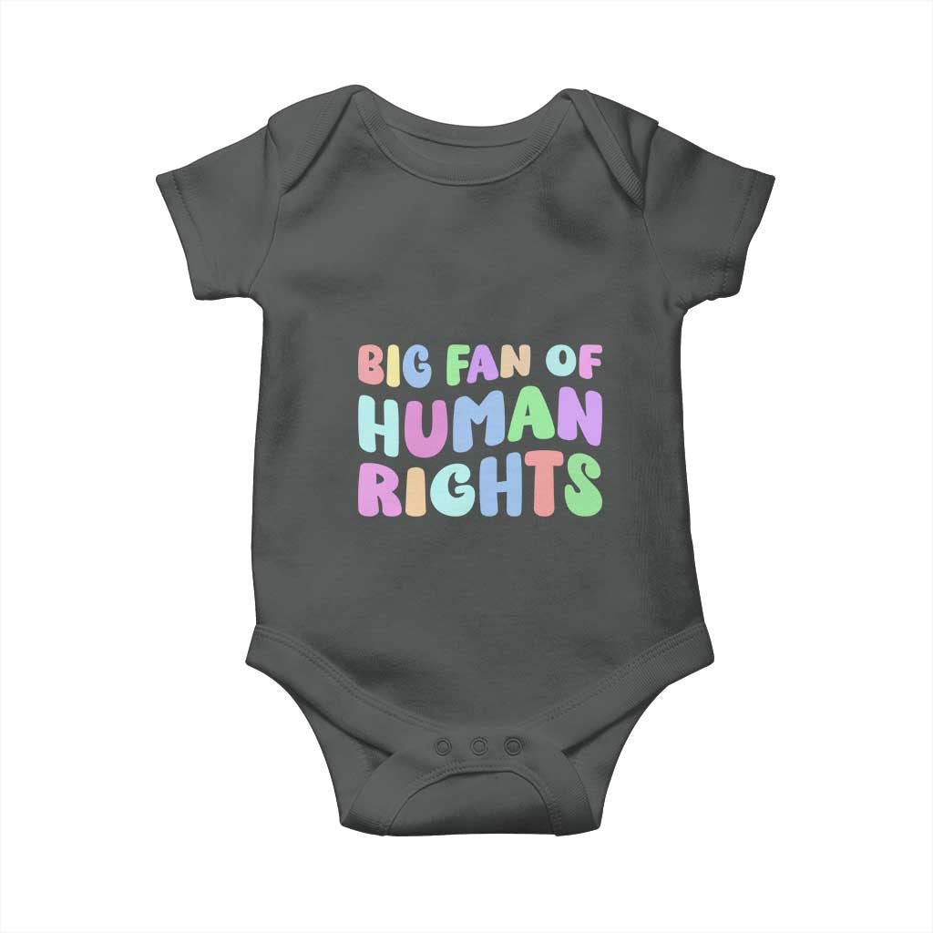 Big Fan Of Human Rights Baby Onesie Social Justice Equality Activist - Wonder Print Shop