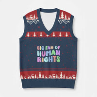 Big Fan Of Human Rights V-Neck Knit Sweater Vest Social Justice Equality Activist - Wonder Print Shop
