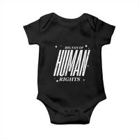 Big Fan Of Human Rights Baby Onesie Equality Activist - Wonder Print Shop