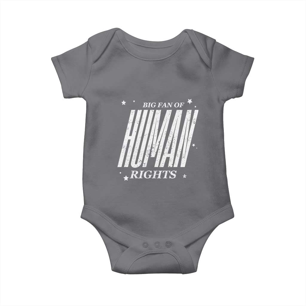 Big Fan Of Human Rights Baby Onesie Equality Activist - Wonder Print Shop