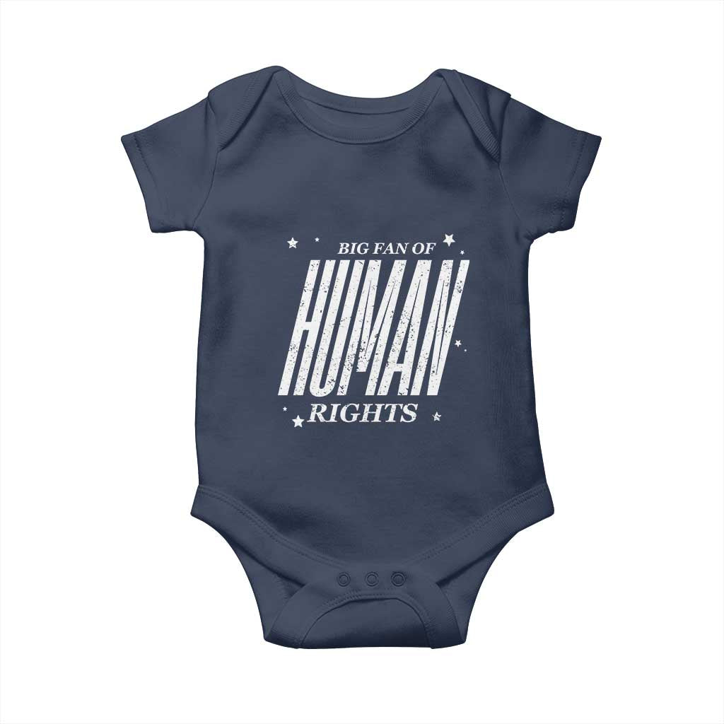 Big Fan Of Human Rights Baby Onesie Equality Activist - Wonder Print Shop