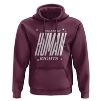 Big Fan Of Human Rights Hoodie Equality Activist - Wonder Print Shop