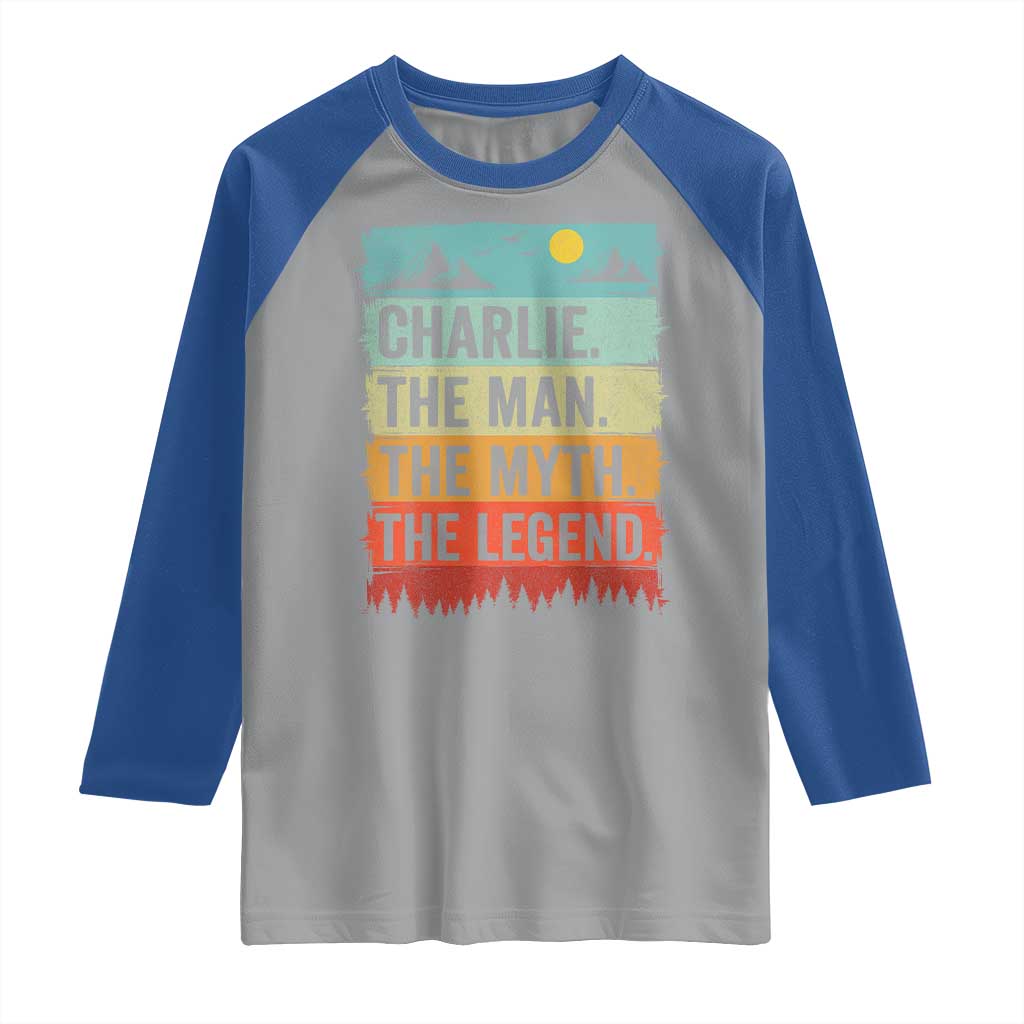 Charlie The Man The Myth The Legend Raglan Shirt Retro Vintage - Wonder Print Shop