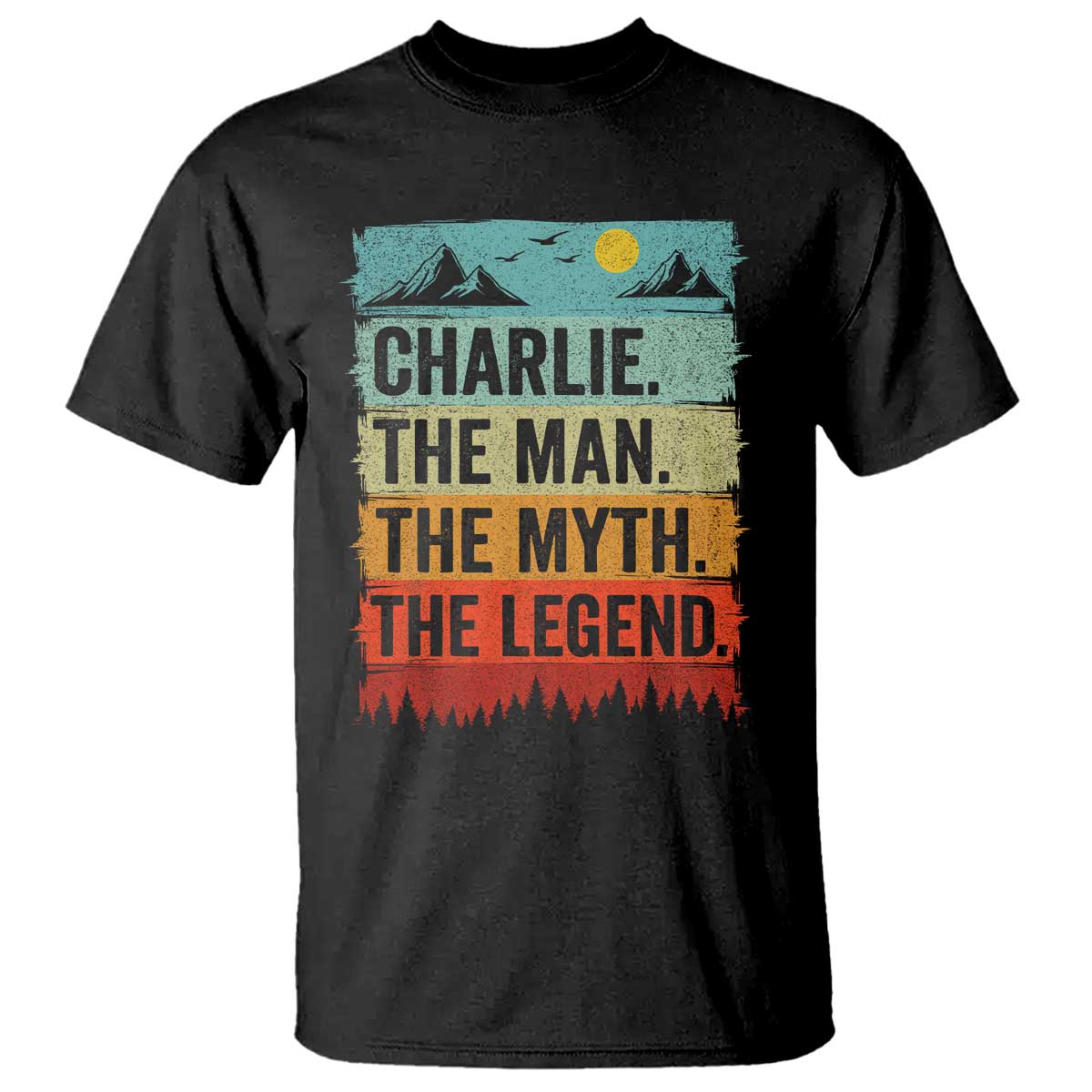 Charlie The Man The Myth The Legend T Shirt Retro Vintage - Wonder Print Shop