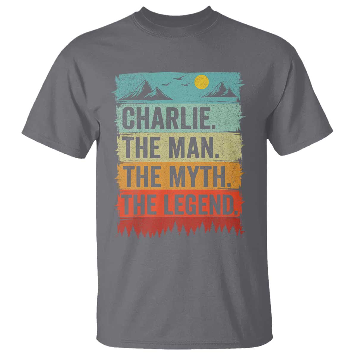 Charlie The Man The Myth The Legend T Shirt Retro Vintage - Wonder Print Shop
