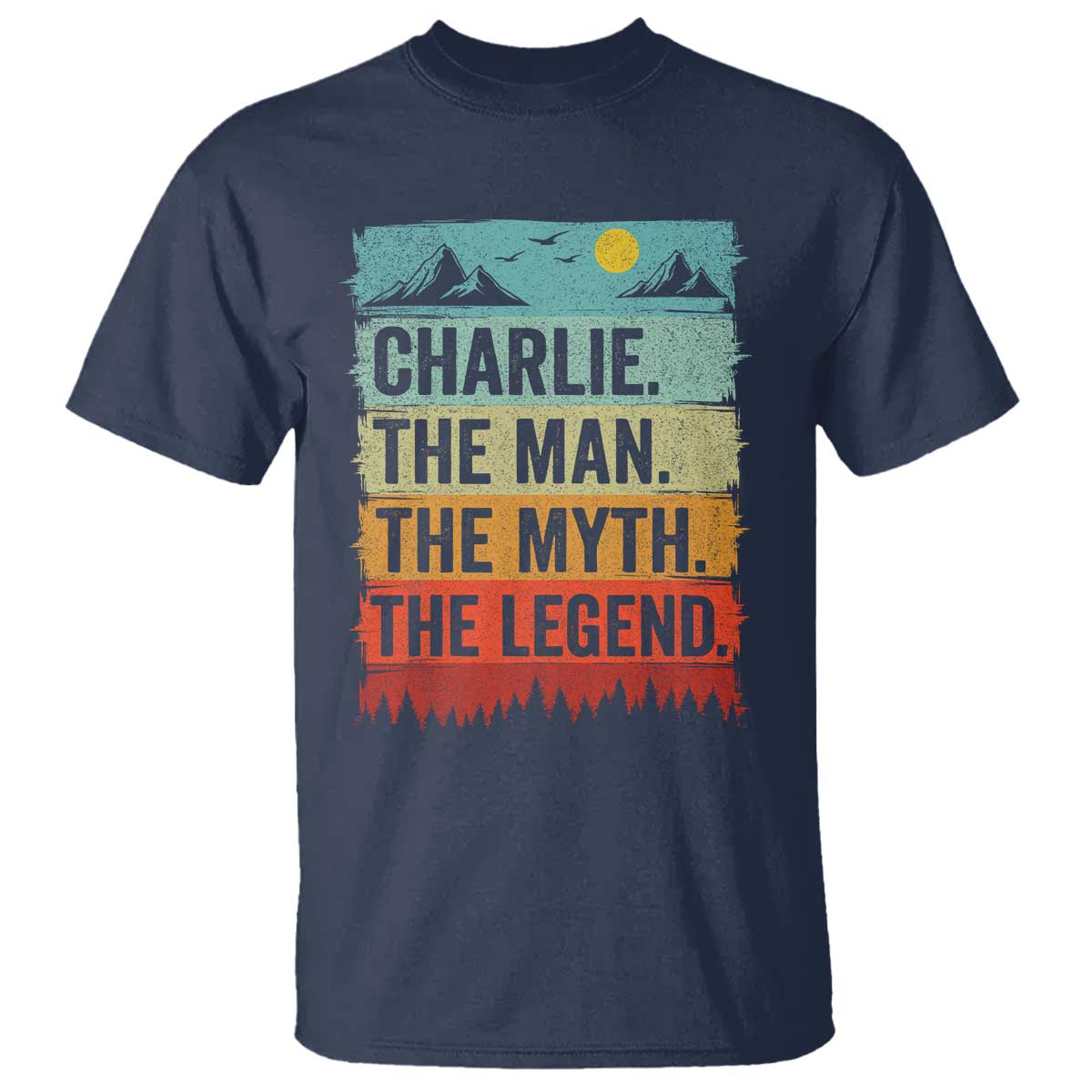 Charlie The Man The Myth The Legend T Shirt Retro Vintage - Wonder Print Shop