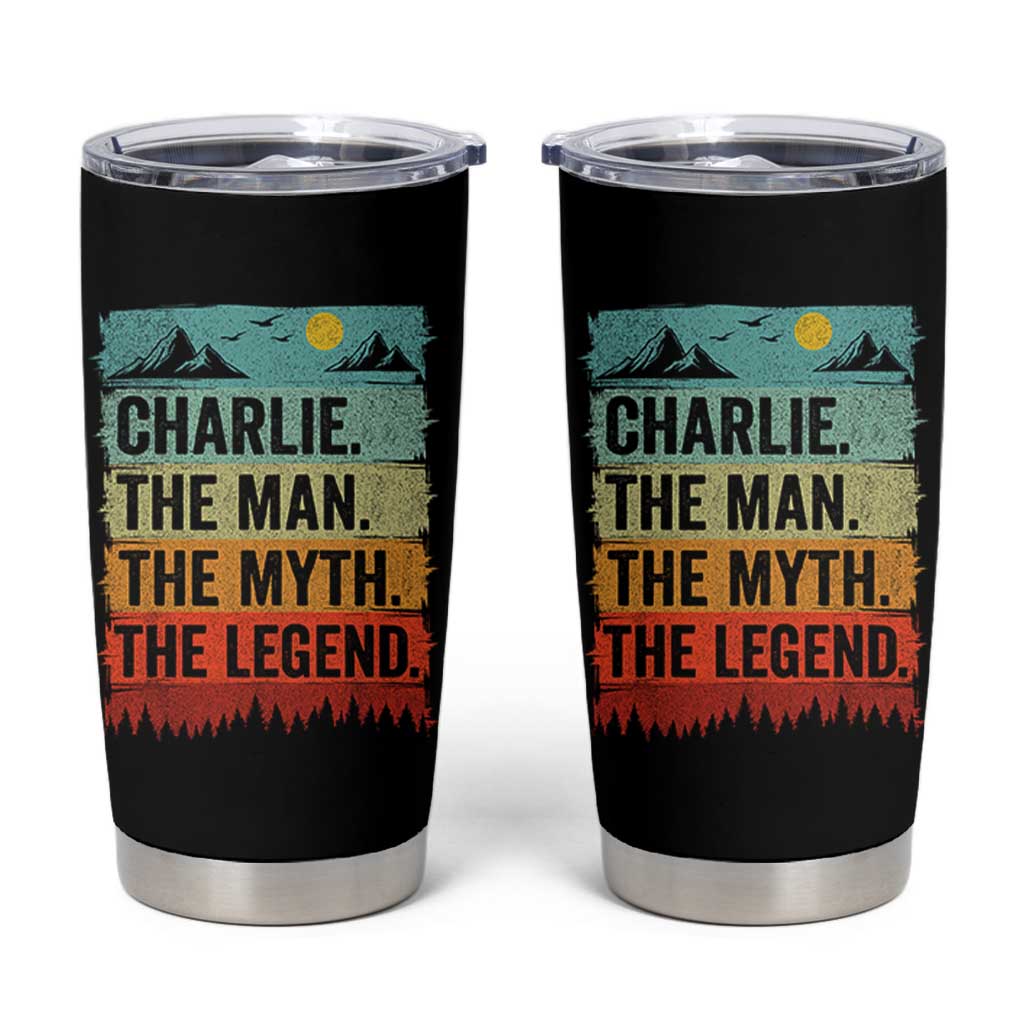Charlie The Man The Myth The Legend Tumbler Cup Retro Vintage - Wonder Print Shop