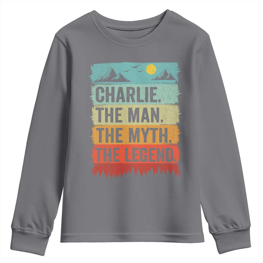Charlie The Man The Myth The Legend Youth Sweatshirt Retro Vintage - Wonder Print Shop