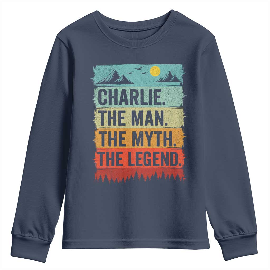 Charlie The Man The Myth The Legend Youth Sweatshirt Retro Vintage - Wonder Print Shop