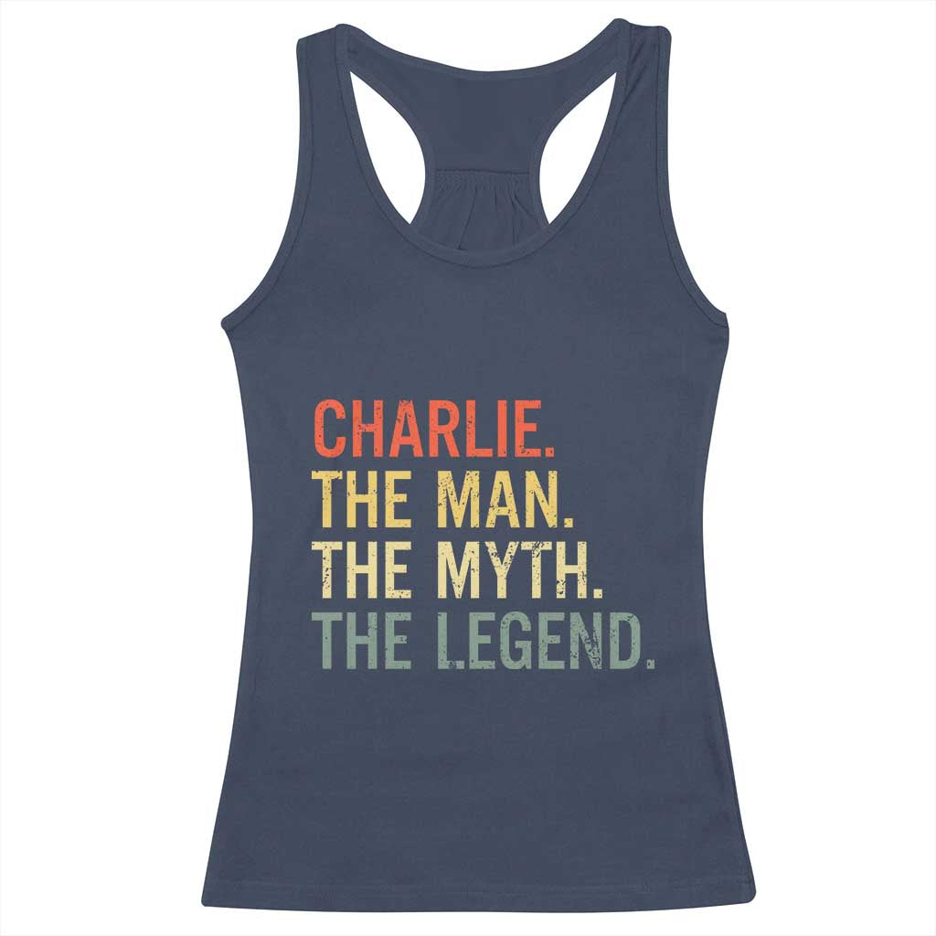 Retro Charlie The Man The Myth The Legend Racerback Tank Top - Wonder Print Shop