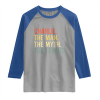 Retro Charlie The Man The Myth The Legend Raglan Shirt - Wonder Print Shop
