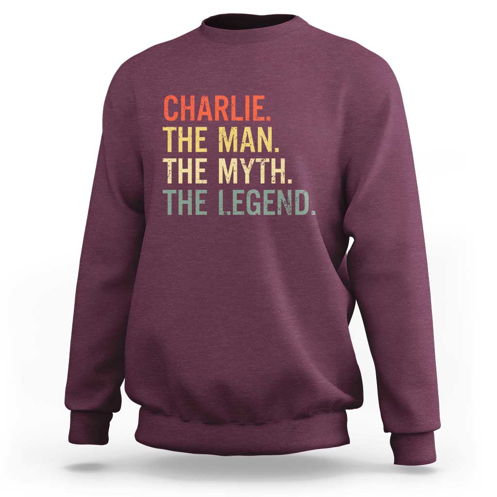 Retro Charlie The Man The Myth The Legend Sweatshirt - Wonder Print Shop