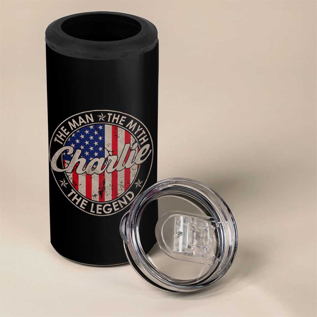 Charlie The Man The Myth The Legend 4 in 1 Can Cooler Tumbler Retro Vintage American Flag - Wonder Print Shop