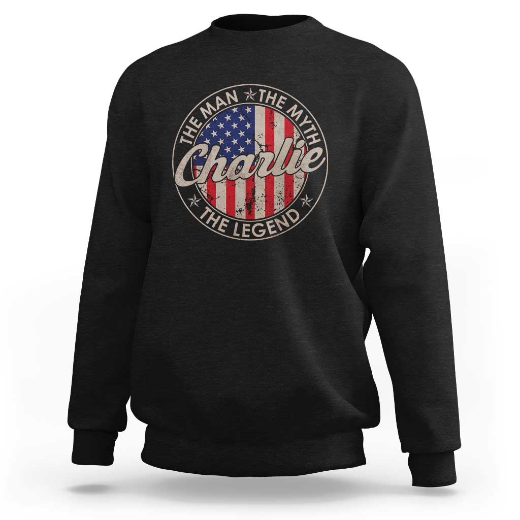 Charlie The Man The Myth The Legend Sweatshirt Retro Vintage American Flag - Wonder Print Shop