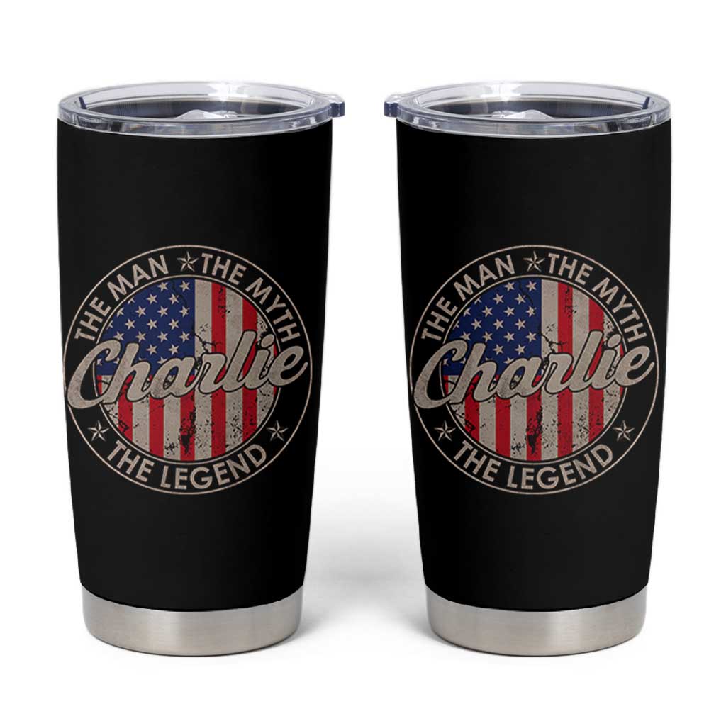 Charlie The Man The Myth The Legend Tumbler Cup Retro Vintage American Flag - Wonder Print Shop