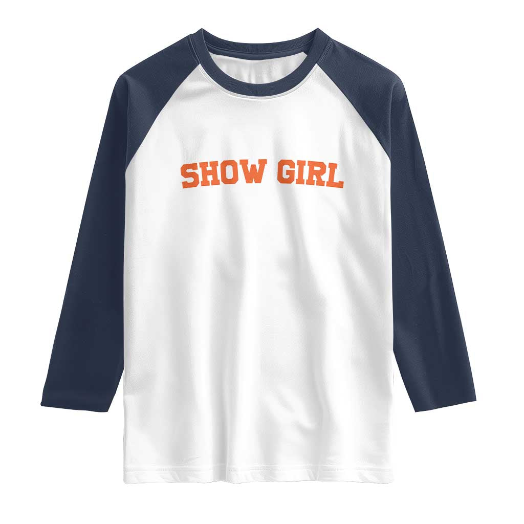 Showgirl Raglan Shirt Retro Vintage Varsity Sports Orange Text - Wonder Print Shop