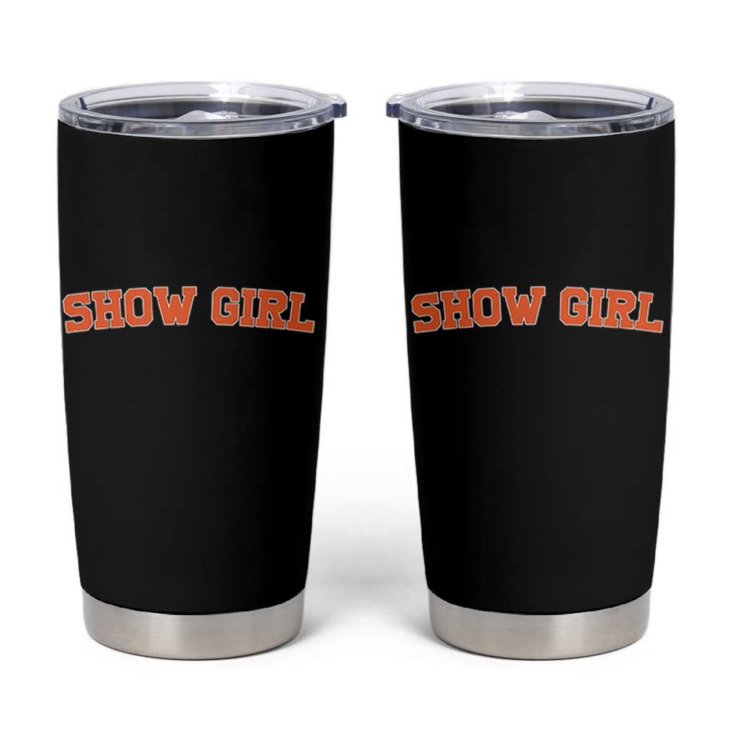 Showgirl Tumbler Cup Retro Vintage Varsity Sports Orange Text - Wonder Print Shop