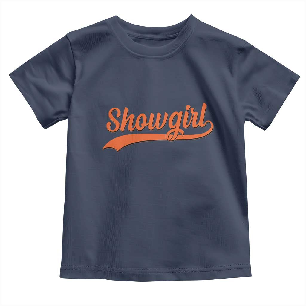 Showgirl Toddler T Shirt Varsity Script Vintage Sports Jersey Style - Wonder Print Shop
