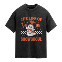 Funny Halloween Costume Showgirl Washed Cotton T-Shirt The Life of A Showghoul Cute Ghost