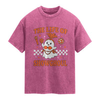 Funny Halloween Costume Showgirl Washed Cotton T-Shirt The Life of A Showghoul Cute Ghost