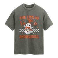 Funny Halloween Costume Showgirl Washed Cotton T-Shirt The Life of A Showghoul Cute Ghost