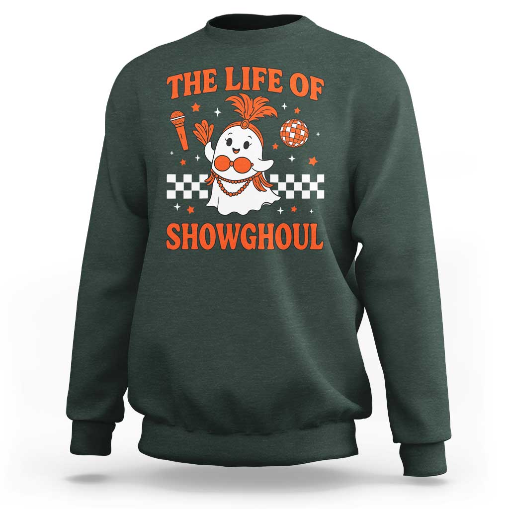 Funny Halloween Costume Showgirl Sweatshirt The Life of A Showghoul Cute Ghost - Wonder Print Shop