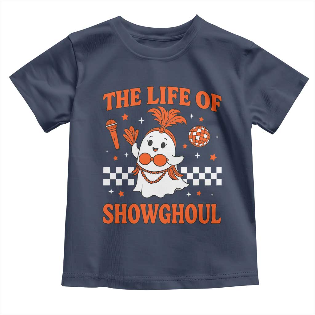 Funny Halloween Costume Showgirl Toddler T Shirt The Life of A Showghoul Cute Ghost - Wonder Print Shop