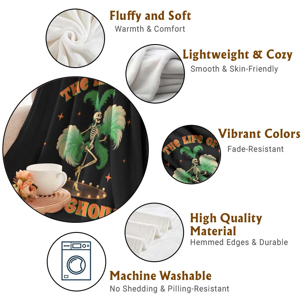 Funny Halloween Costume Showgirl Throw Blanket The Life of A Showghoul Slay Skeleton Girl - Wonder Print Shop