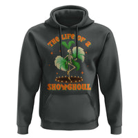 Funny Halloween Costume Showgirl Hoodie The Life of A Showghoul Slay Skeleton Girl - Wonder Print Shop