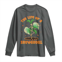 Funny Halloween Costume Showgirl Long Sleeve Shirt The Life of A Showghoul Slay Skeleton Girl - Wonder Print Shop