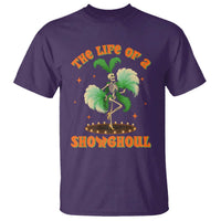 Funny Halloween Costume Showgirl T Shirt The Life of A Showghoul Slay Skeleton Girl - Wonder Print Shop