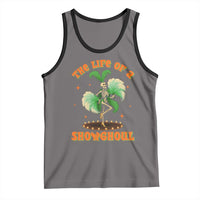 Funny Halloween Costume Showgirl Tank Top The Life of A Showghoul Slay Skeleton Girl - Wonder Print Shop