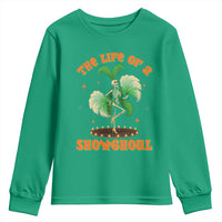 Funny Halloween Costume Showgirl Youth Sweatshirt The Life of A Showghoul Slay Skeleton Girl - Wonder Print Shop