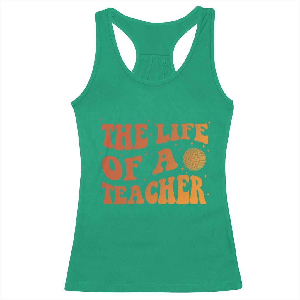 The Life Of A Teacher Racerback Tank Top In My Teacher Era Concert - Wonder Print Shop