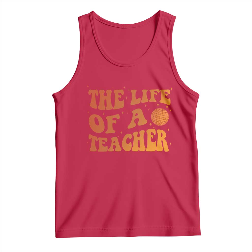 The Life Of A Teacher Tank Top In My Teacher Era Concert - Wonder Print Shop