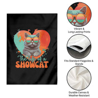 The Life Of A Showcat Garden Flag Funny Cat Showgirl Era Heart Shape - Wonder Print Shop