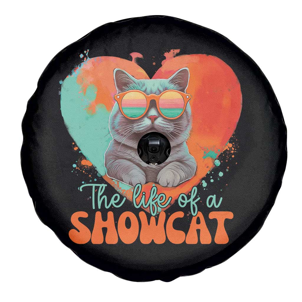 The Life Of A Showcat Spare Tire Cover Funny Cat Showgirl Era Heart Shape - Wonder Print Shop