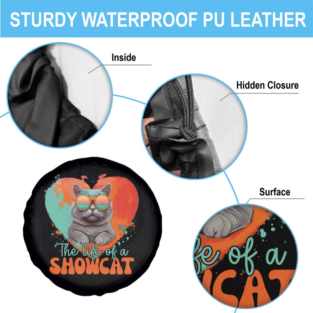 The Life Of A Showcat Spare Tire Cover Funny Cat Showgirl Era Heart Shape - Wonder Print Shop