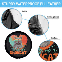 The Life Of A Showcat Spare Tire Cover Funny Cat Showgirl Era Heart Shape - Wonder Print Shop