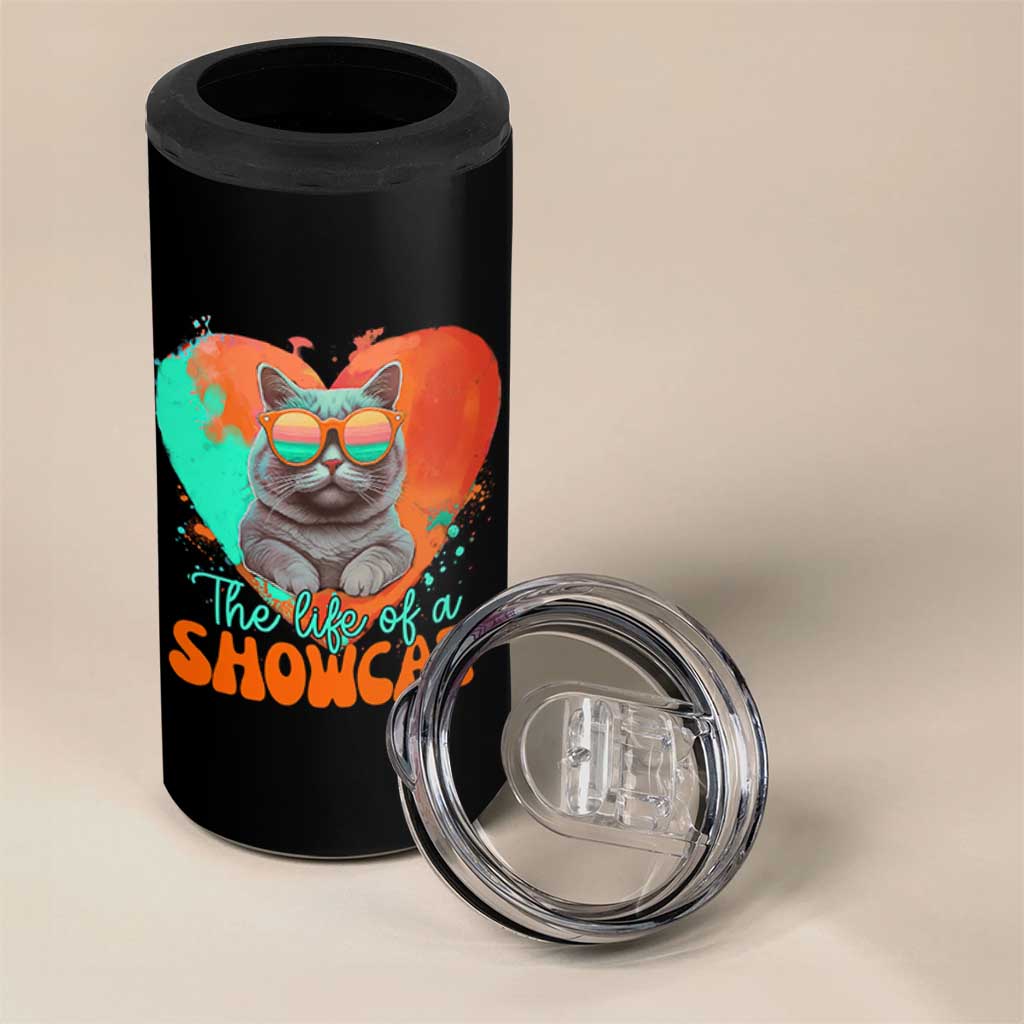 The Life Of A Showcat 4 in 1 Can Cooler Tumbler Funny Cat Showgirl Era Heart Shape - Wonder Print Shop