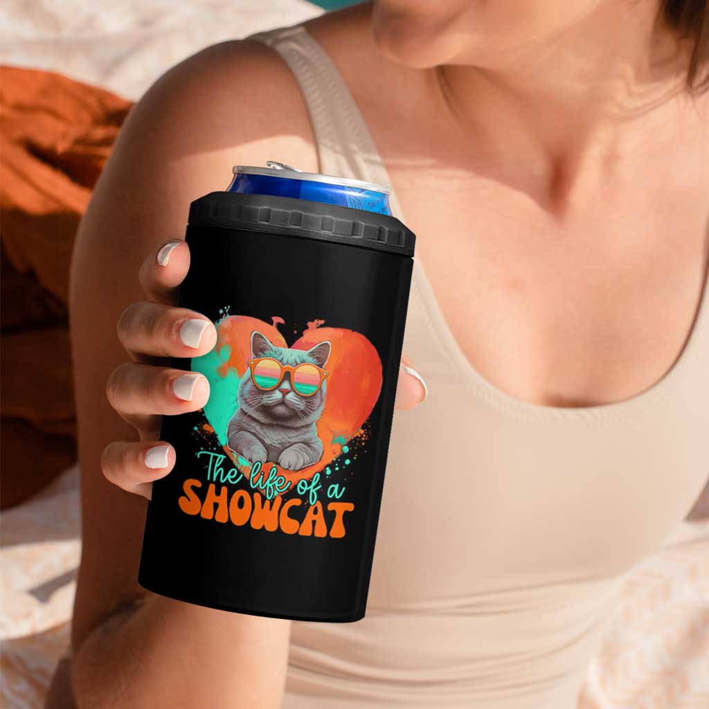 The Life Of A Showcat 4 in 1 Can Cooler Tumbler Funny Cat Showgirl Era Heart Shape - Wonder Print Shop