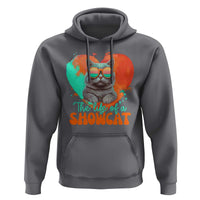 The Life Of A Showcat Hoodie Funny Cat Showgirl Era Heart Shape - Wonder Print Shop