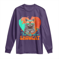 The Life Of A Showcat Long Sleeve Shirt Funny Cat Showgirl Era Heart Shape - Wonder Print Shop