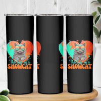 The Life Of A Showcat Skinny Tumbler Funny Cat Showgirl Era Heart Shape - Wonder Print Shop