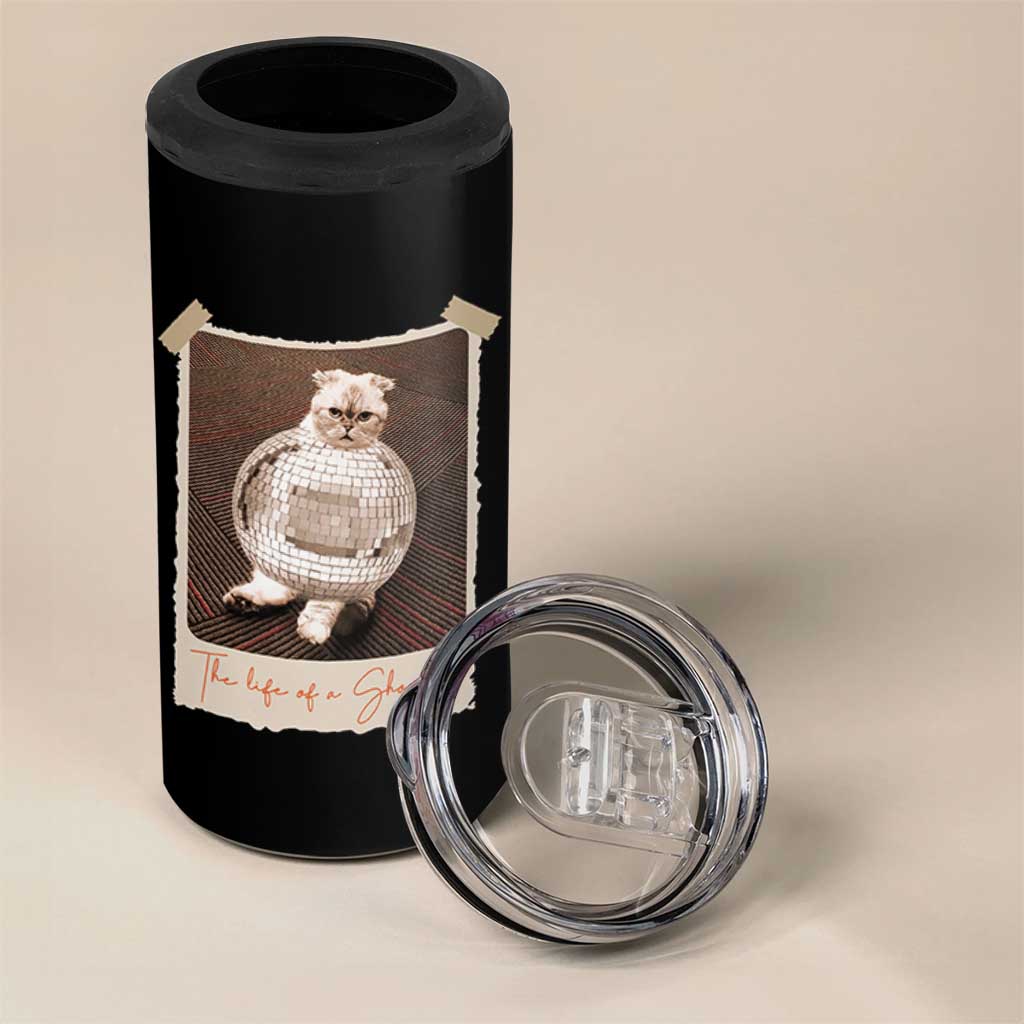 The Life Of A Showcat 4 in 1 Can Cooler Tumbler Funny Vintage Photo Cat Era - Wonder Print Shop