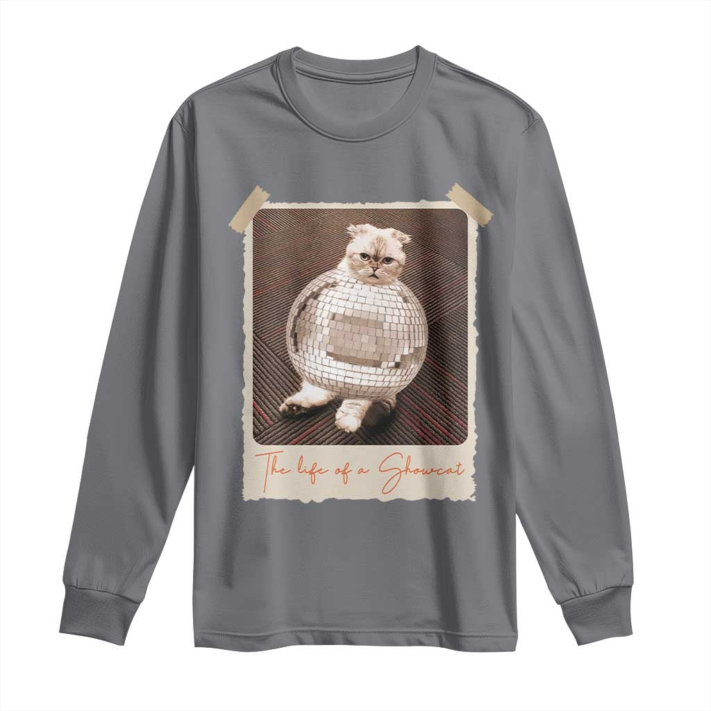The Life Of A Showcat Long Sleeve Shirt Funny Vintage Photo Cat Era - Wonder Print Shop