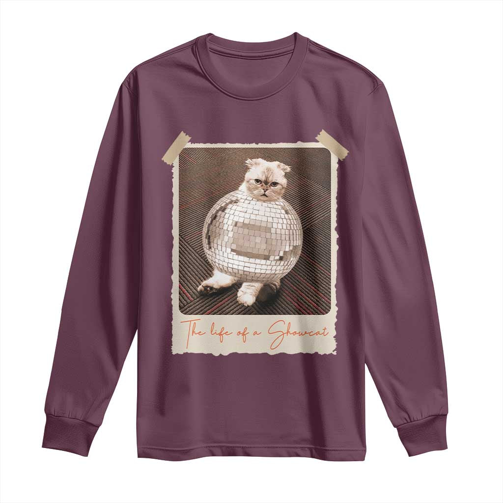 The Life Of A Showcat Long Sleeve Shirt Funny Vintage Photo Cat Era - Wonder Print Shop