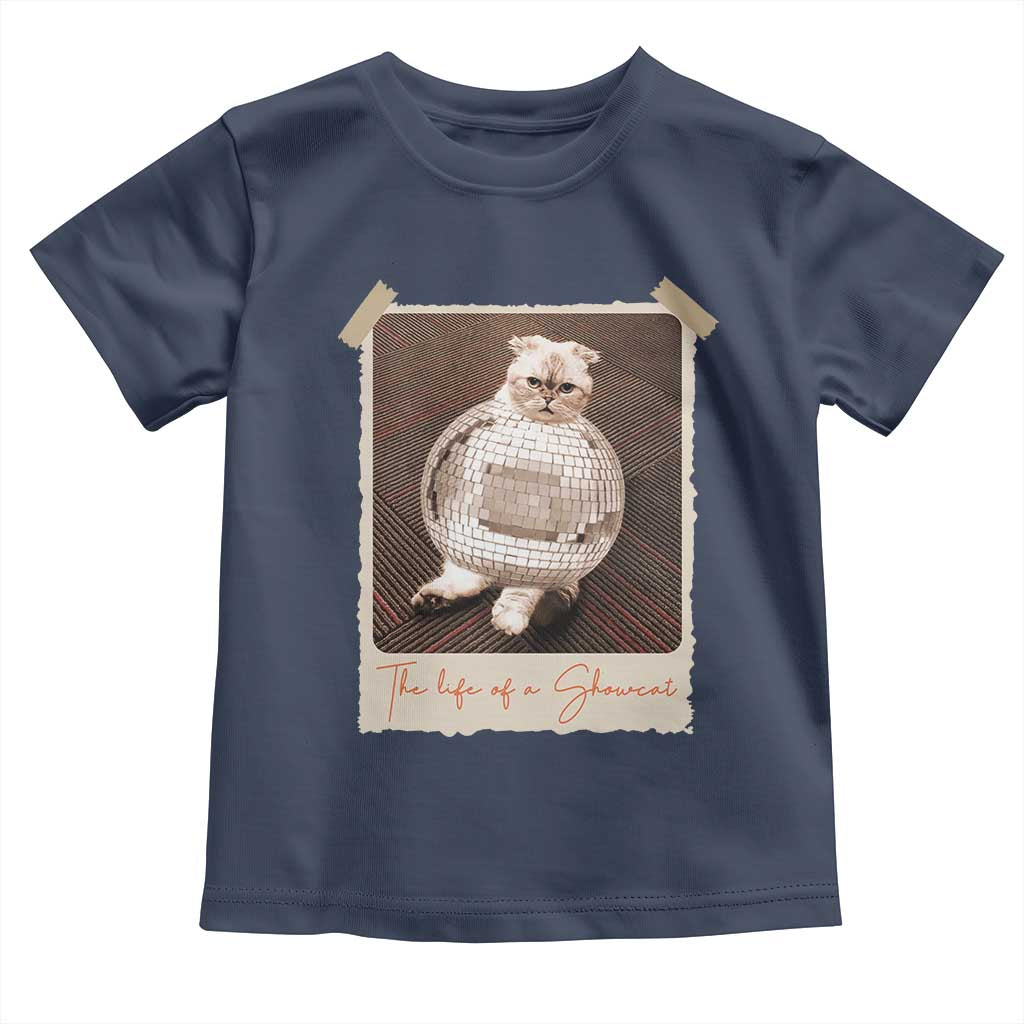 The Life Of A Showcat Toddler T Shirt Funny Vintage Photo Cat Era - Wonder Print Shop